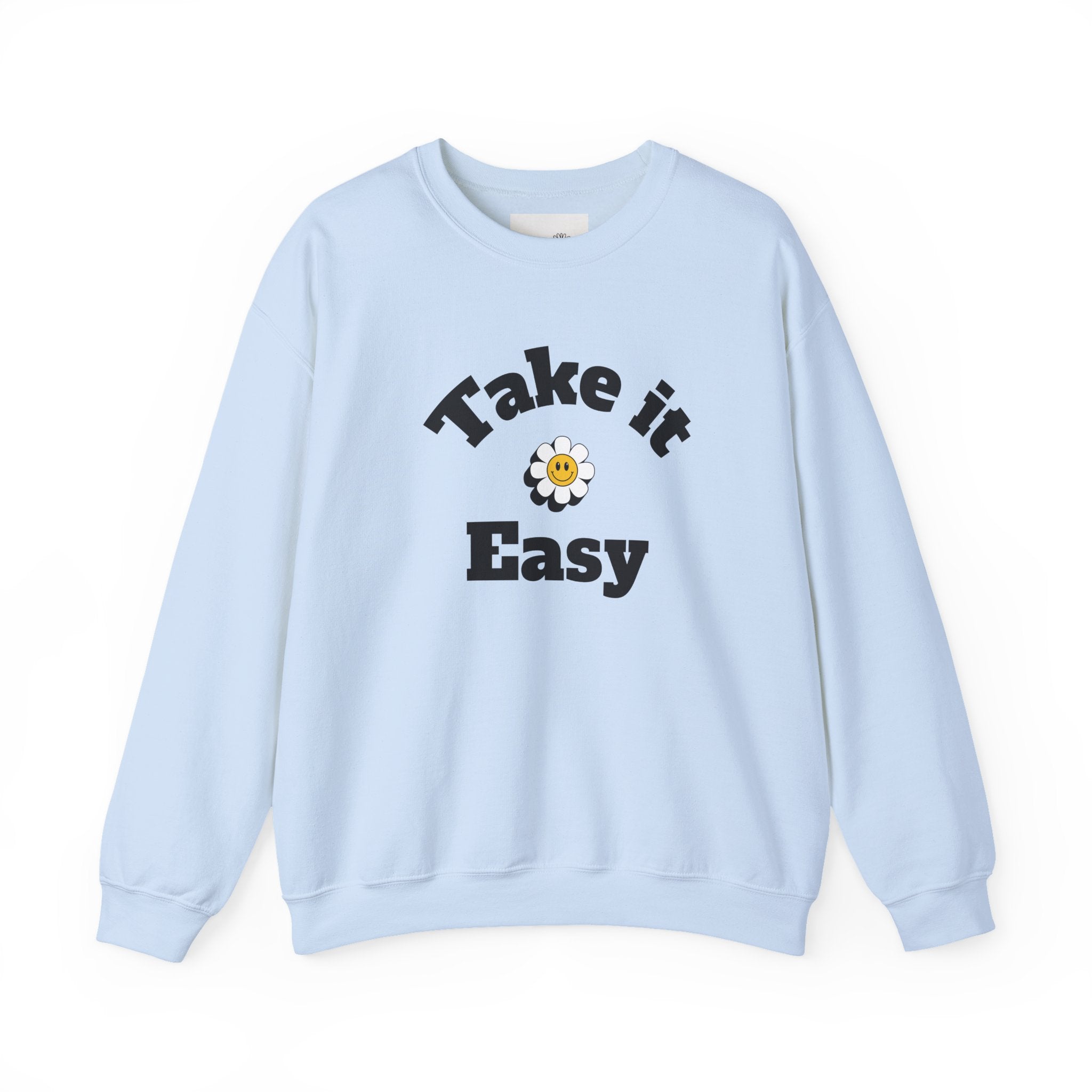 Take it Easy Sweatshirt